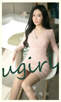 【Ugirls-爱尤物】No.2791 反差吸引 - 陈梦 [35P-72MB]