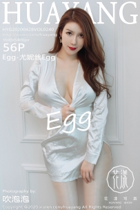 【HuaYang-花漾】2020.04.28 Vol.240 Egg-尤妮丝Egg [56P-94MB]