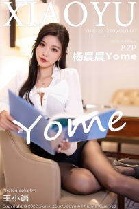 【XiaoYu-语画界】2022.12.30 Vol.0937 杨晨晨Yome [82P-684MB]